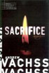 Sacrifice by Andrew Vachss