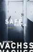 Safe House by Andrew Vachss, a Burke novel