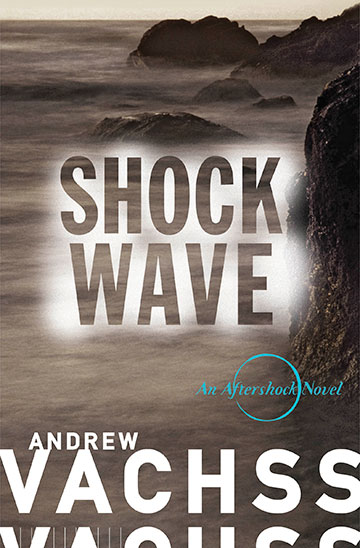 Shockwave by Andrew Vachss