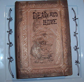 Dead and Gone: The Chocolate Book