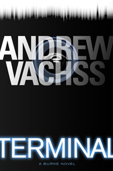 Terminal a Burke Novel, by Andrew Vachss