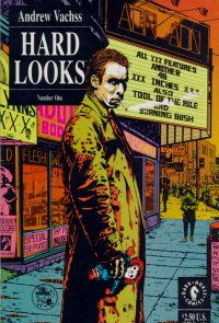 Hard Looks #1 by Andrew Vachss