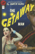 The Getaway Man by Andrew Vachss